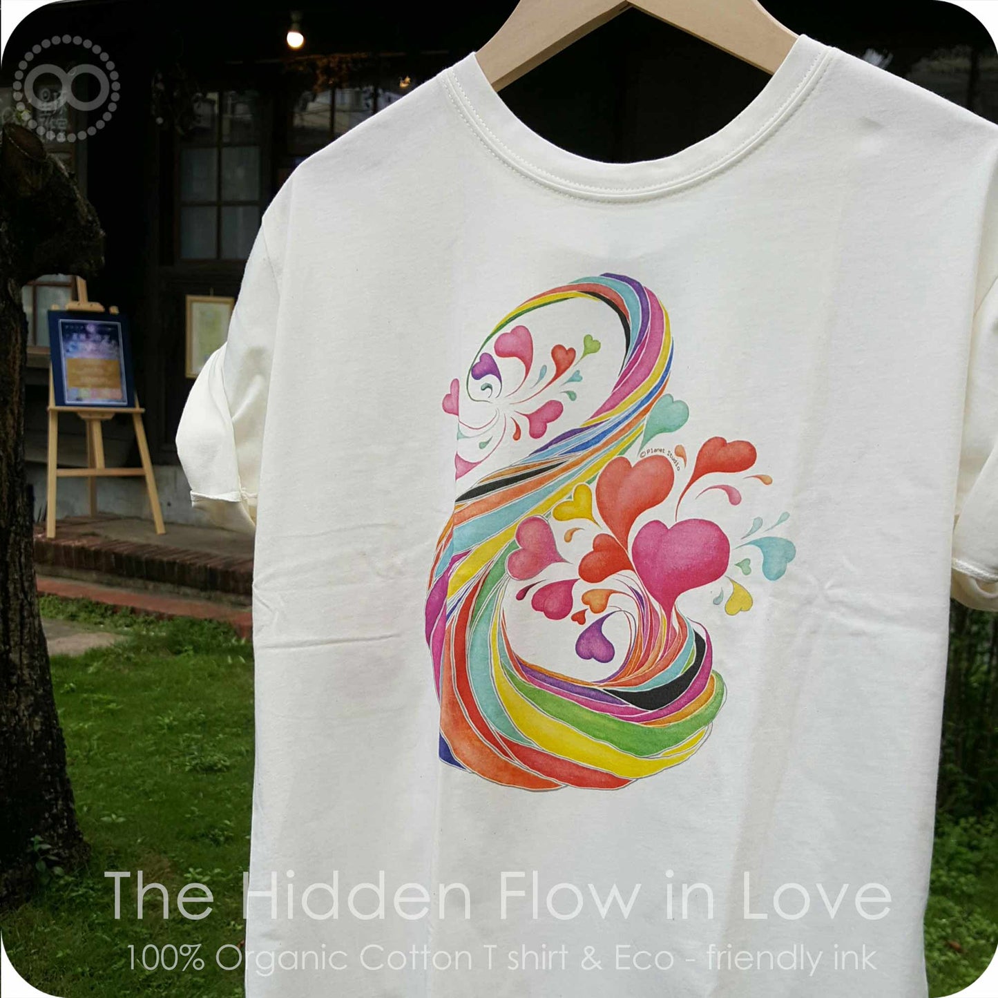 Organic Cotton T 有機棉衣 The Hidden Flow in LOVE